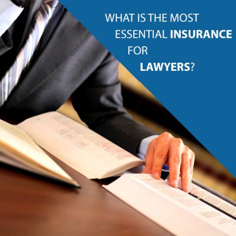 What is the Most Essential Insurance for Lawyers? - Contractors